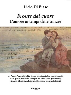 cover image of Fronte del cuore. L'amore ai tempi delle trincee